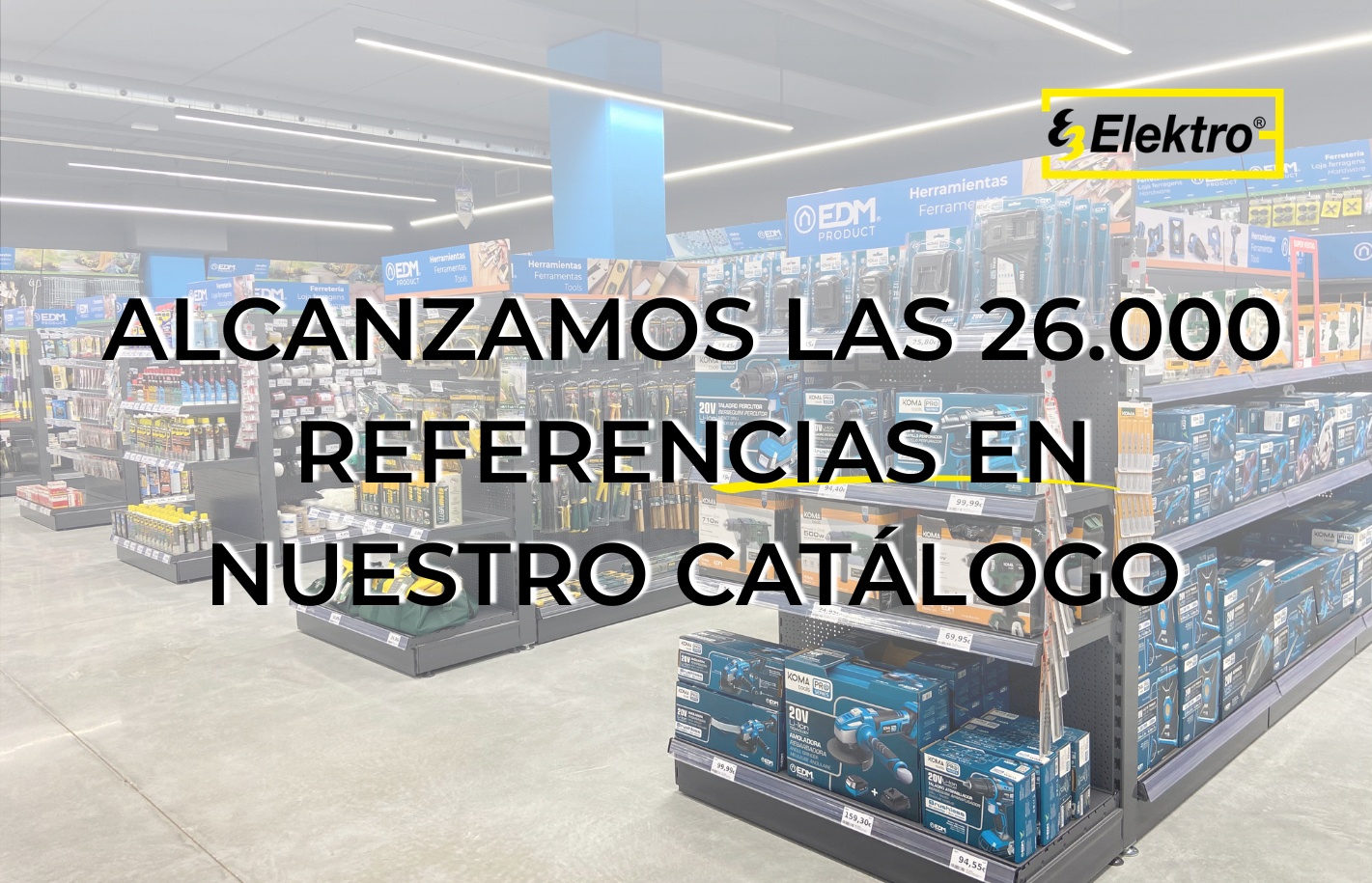 Alcanzamos las 26.000 referencias en nuestro catálogo
