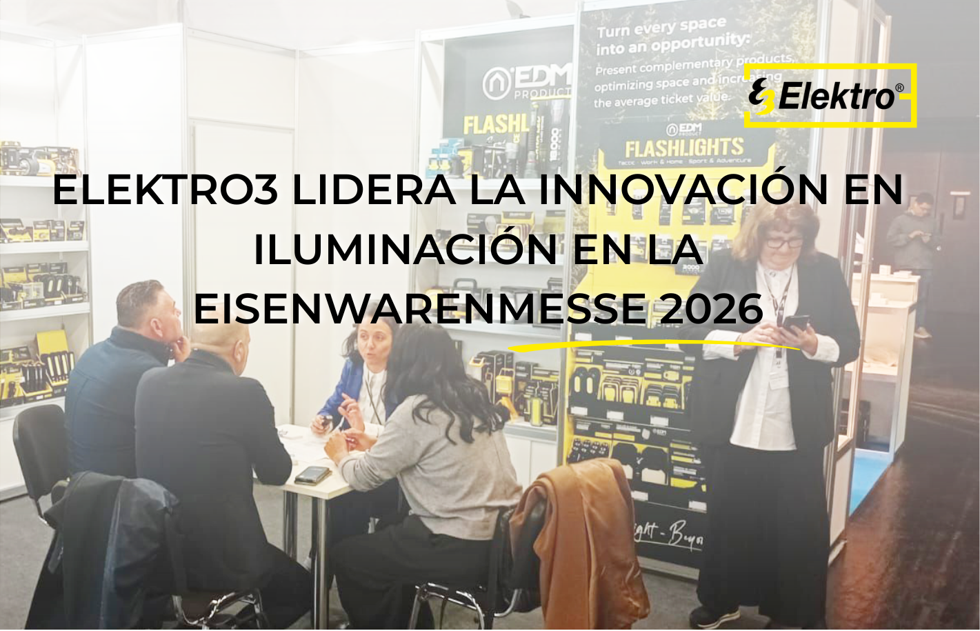 Elektro3 - EDM brilla en la EISENWARENMESSE 2026