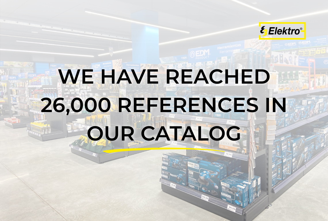 We have reached 26,000 references in our catalog