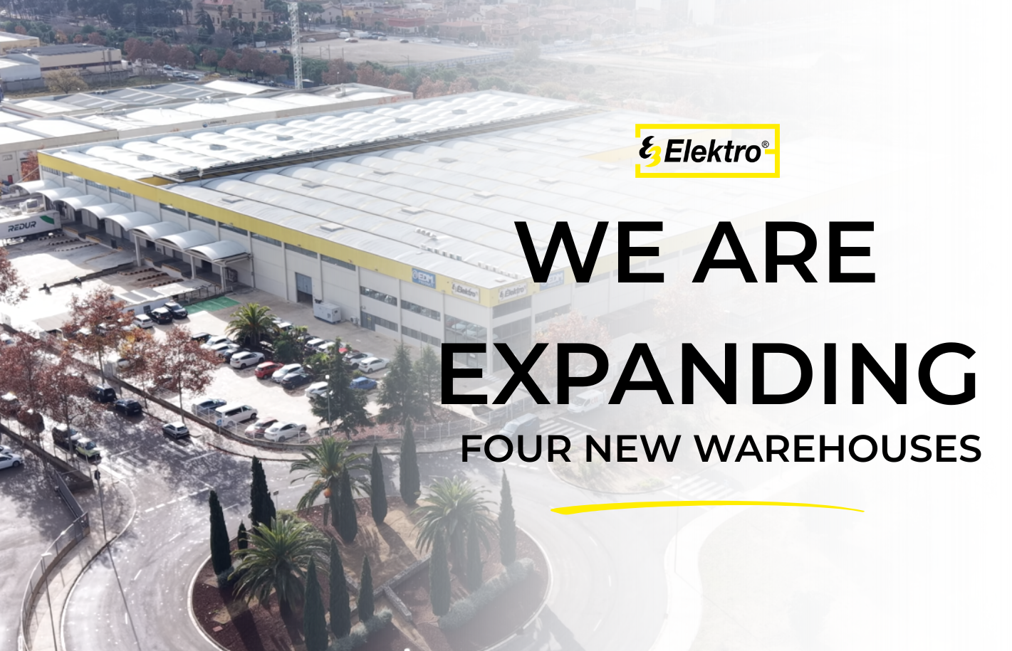 Elektro3 expands its horizon: 4 new warehouses to reach 30,000 m² of logistics space