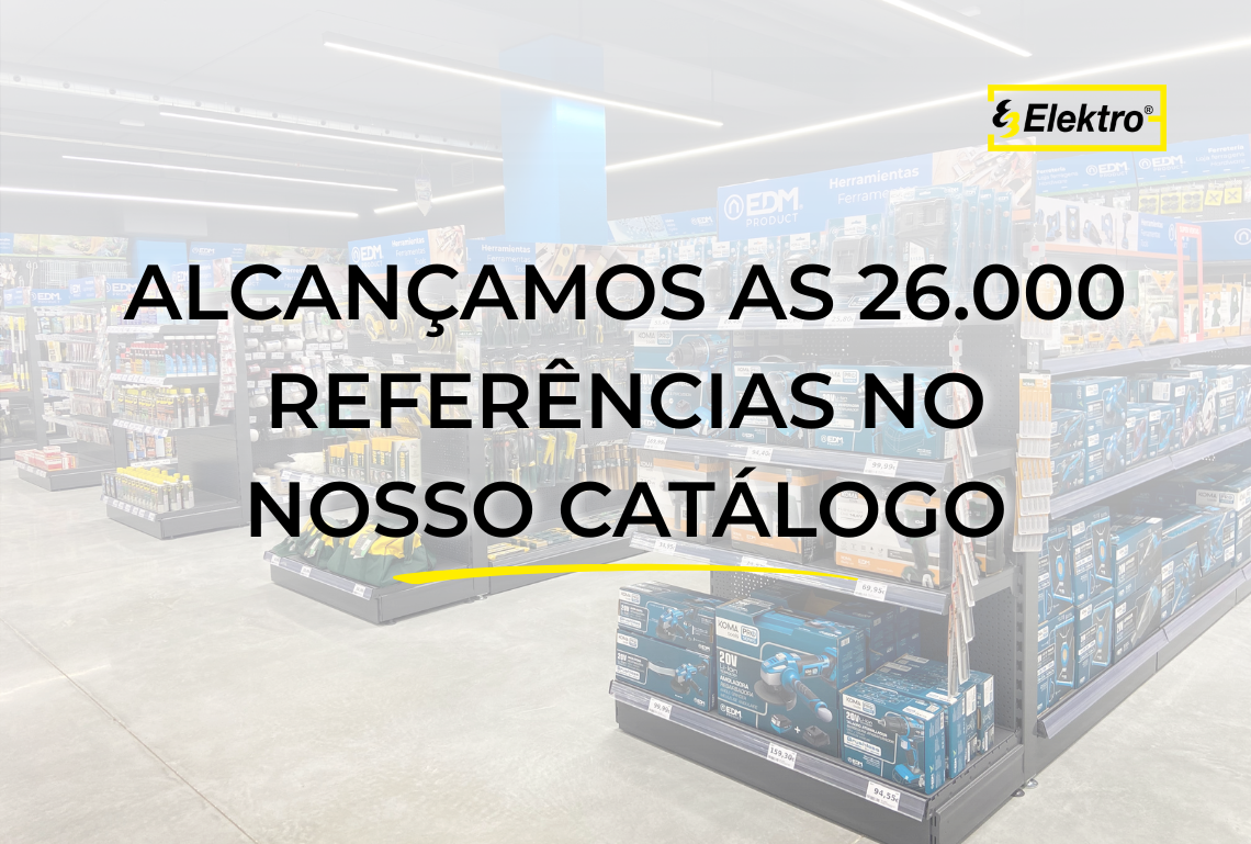 Alcançamos as 26.000 referências no nosso catálogo
